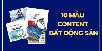 12 mẫu content bất động sản thu hút khách hàng tăng lượng tương tác