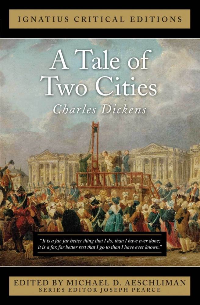 A Tale of Two Cities (Câu chuyện hai thành phố) của văn hào Charles Dickens
