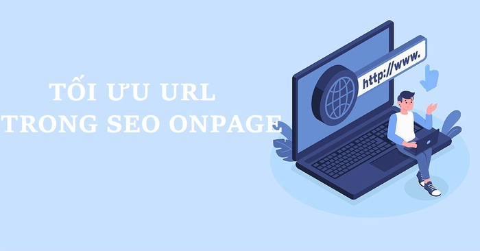 Cách tối ưu URL trong SEO Onpage