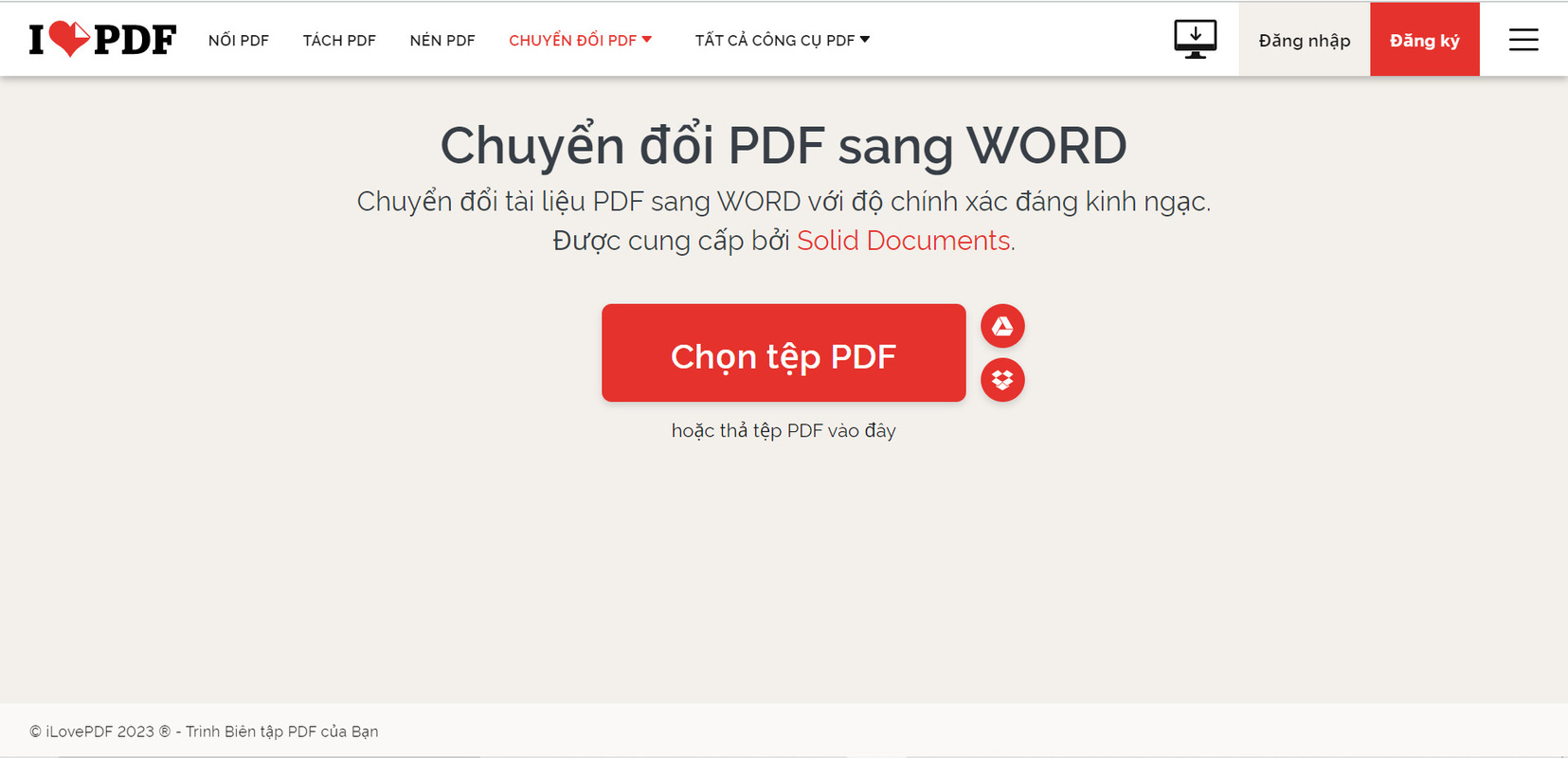 I Love PDF cũng cho người dùng tải file từ thiết bị hoặc Dropbox, Google Drive