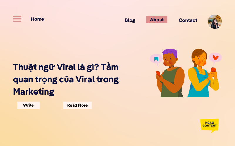 Thuật ngữ Viral là gì? Tầm quan trọng của Viral Marketing