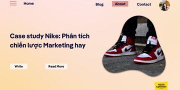 Case study Nike: Phân tích chiến lược Marketing thành công