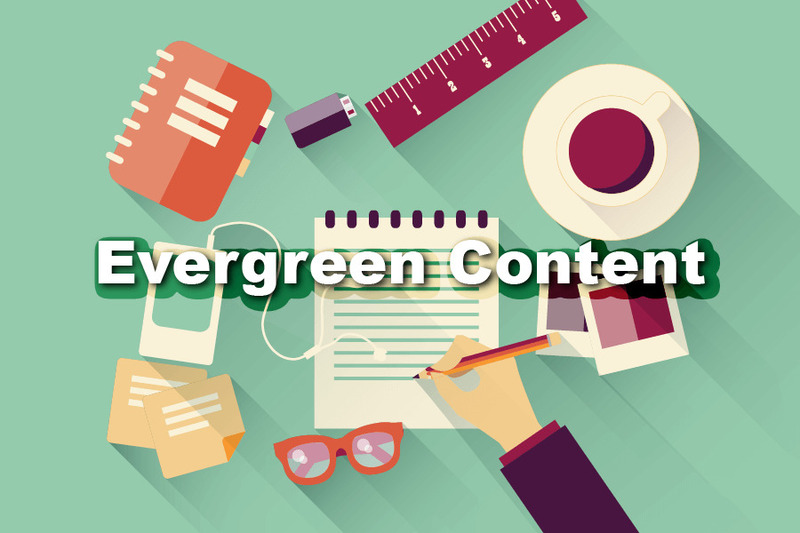 Evergreen Content giúp thúc đẩy lưu lượng tìm kiếm mang lại giá trị cho website