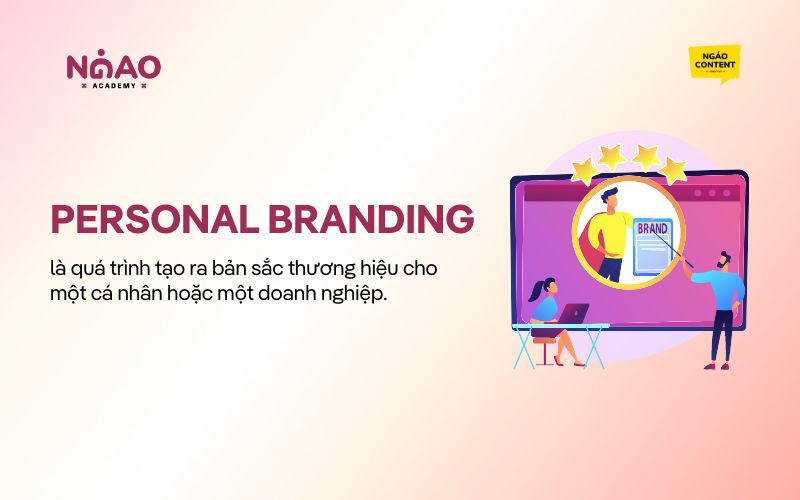 Personal Branding hay còn gọi là Xây dựng thương hiệu cá nhân là quá trình tạo ra bản sắc thương hiệu cho một cá nhân hoặc một doanh nghiệp.