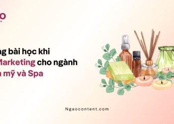 Những bài học khi làm Marketing cho ngành Thẩm mỹ và Spa
