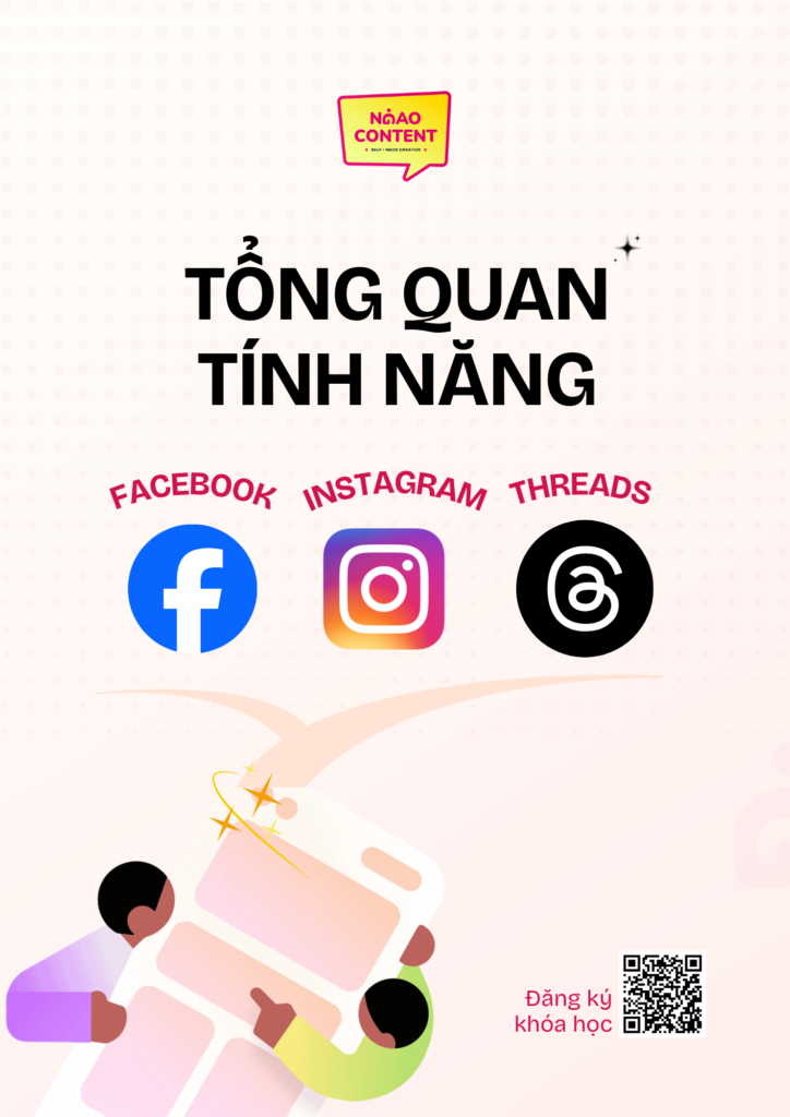 EBOOK TONG QUAN TINH NANG FACEBOOK INSTAGRAM THREADS